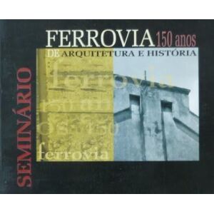 Ferrovia 150 anos