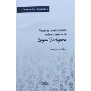 Algumas considerações sobre o ensino de Língua Portuguesa