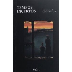 Tempos incertos