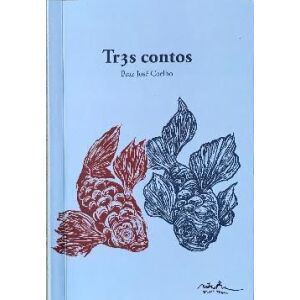 Tr3s contos - II